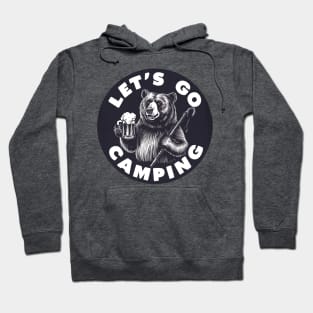 Let’s Go Camping Funny Hoodie